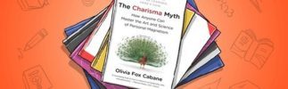 The Charisma Myth: Practical Advice on Becoming More Likable